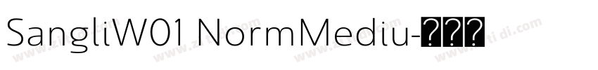 SangliW01 NormMediu字体转换